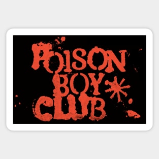Poison Boy Club band ink splatter logo Sticker